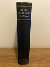 Steel Designers Manual by Crosby Lockwood and Son Ltd 1955