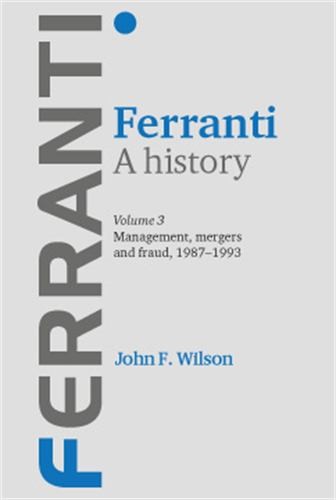 Ferranti history volume - ferranti., history: