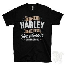 IT'S A HARLEY THING YOU