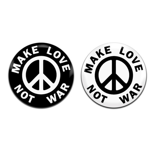 Make love not war - 2x,