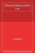 Electrical Safety and the Law