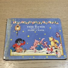Enid Blyton THE TOYS COME TO LIFE hb 1943 first edition Eileen Soper illus