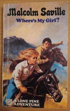 Where's My Girl? - Malcolm Saville - *RARE* Lone Pine vintage Armada paperback