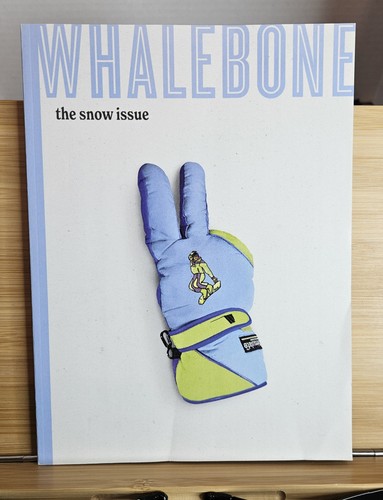 Whalebone magazine the snow - magazine,