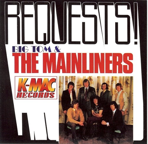 Big tom the mainliners - big,