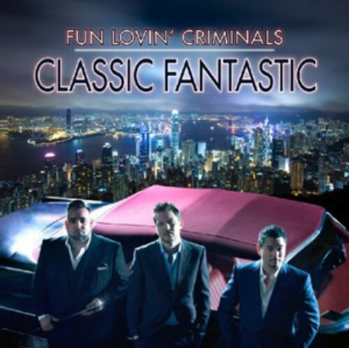 Fun lovin criminals classic - lovin',