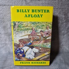 Billy Bunter Afloat by Frank Richards Hardback Book. A28