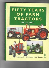 Fifty Years Of Farm Tractors