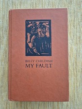 Billy Childish My Fault