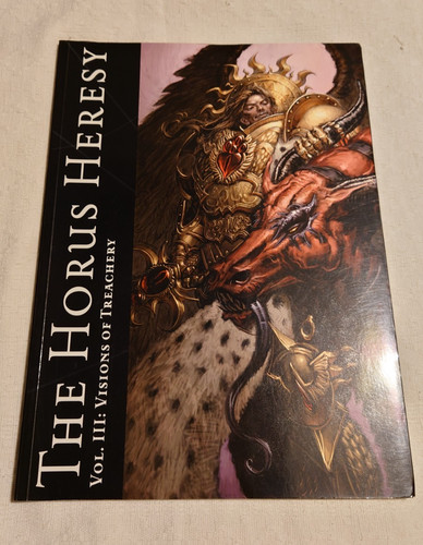 The horus heresy vol - heresy, lii