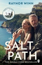 The Salt Path: The prize-winning, Sunday Times bestseller, now a