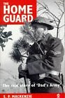 The home guard military - the,