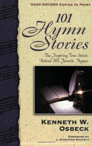 101 hymn stories osbeck - hymn, by