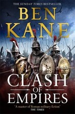 Clash of Empires by Kane, Ben