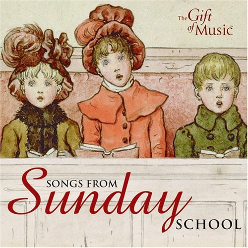 Songs from sunday school - sunday,