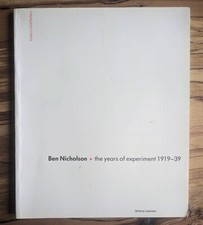 Ben Nicholson: The Years of