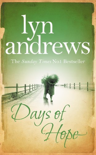 Days hope lyn andrews - of, by
