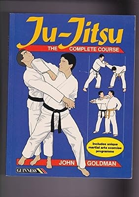 Jitsu the complete course - ju-jitsu:,