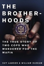 The Brotherhoods: The True