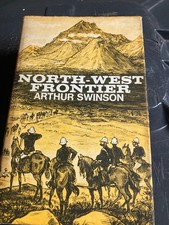 North-West Frontier - Arthur Swinson - First edition 1967