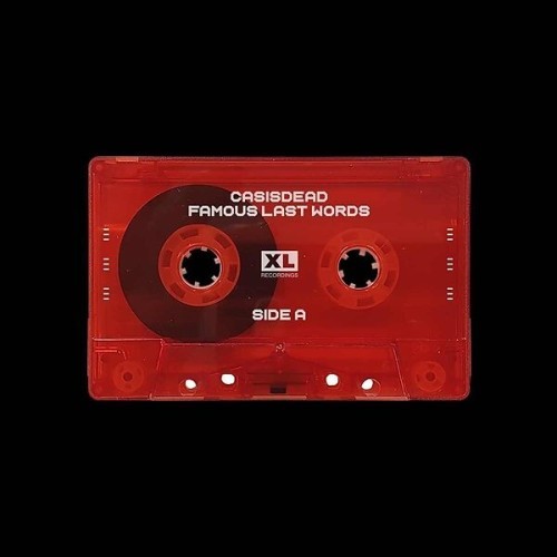Casisdead famous last - famous, words