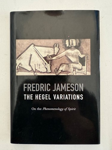 The hegel variations - on,