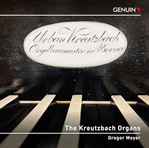 The kreutzbach organs - the, works