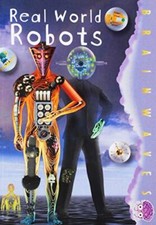 Real World Robots, Gibson, Tracey