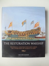 The Restoration Warship by Richard Endsor