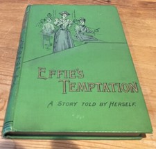Effie's Temptation by Annette