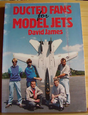 DUCTED FANS FOR MODEL JETS  MODEL AIRCRAFT BOOK AEROMODELLER DAVID JAMES