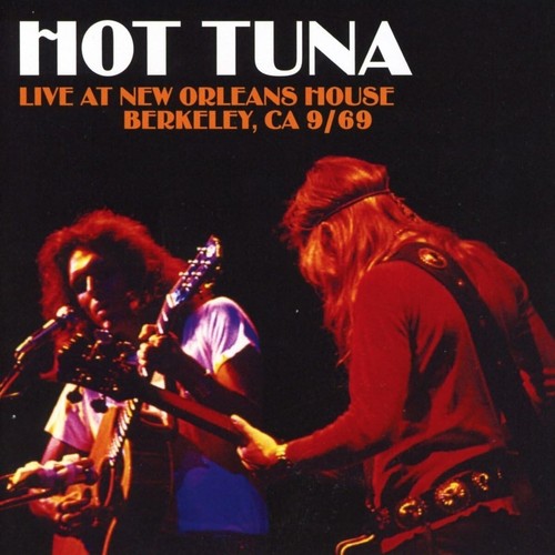 Hot tuna live - tuna, orleans