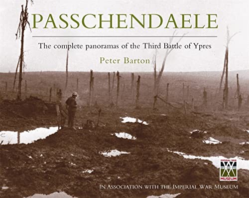 Passchendaele peter barton - by,