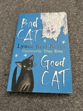 BAD CAT, GOOD CAT by Lynne Reid Banks (Paperback, 2011)