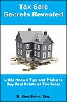 Tax sale secrets - secrets, revealed