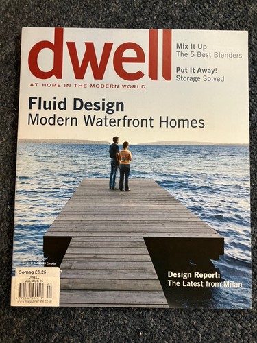 Dwell magazine july august - dwell,