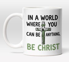 Be Christ Mug, Christian Faith