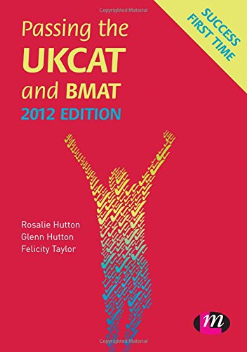 Passing the ukcat and bmat - the,