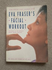 'Eva Fraser's Facial Workout'