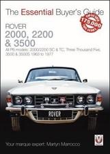 Rover 2000, 2200 & 3500: All