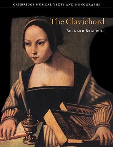The clavichord by brauchli - the,