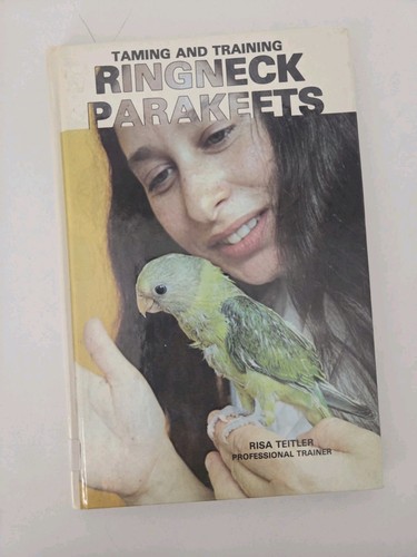 Taming and training ringneck - and,
