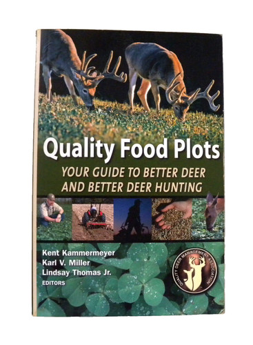 Quality food plots your guide - food,