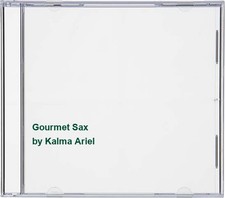 Gourmet Sax - Kalma Ariel CD