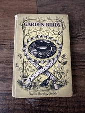 KING PENGUIN BOOK GARDEN BIRDS PHYLLIS BARCLAY-SMITH 1945 H/B ED. ILLUSTRATED 