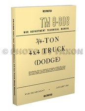 1941-1947 Dodge WC three quarter ton Shop Manual TM 9 808 Army Repair Book