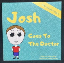 Makaton Book Josh Goes To The