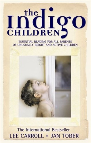 The indigo children