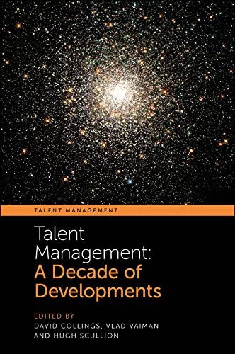 Talent management decade of - talent,