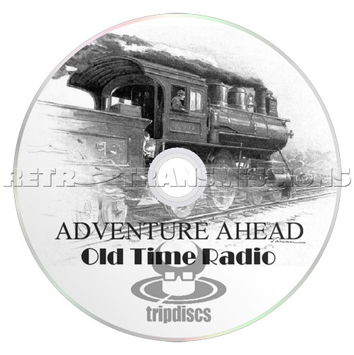Adventure ahead old time - -,